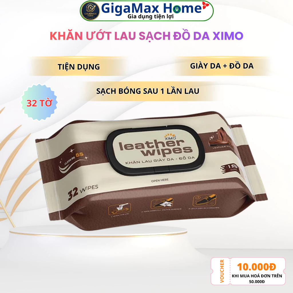 Khăn Ướt Lau Đồ Da Cấp Tốc XIMO Leather Wipes – Sạch Siêu Tốc, Khử Mùi & Dưỡng Da Giày Sáng Bóng | GigaMax Home