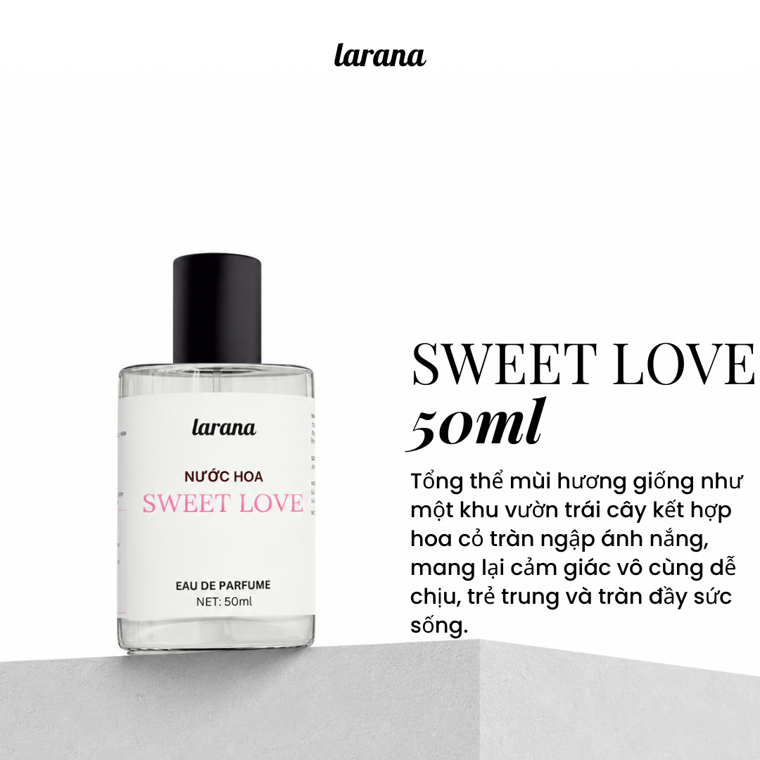 Larana - Nước hoa Sweet Love dành cho nữ giới hương thơm cao cấp dung tích 50ml